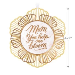 Hallmark Thank You, Mom Metal Ornament -Ornament Shop Mom You Help Me Bloom Flower Keepsake Ornament 1799QHX3049 03